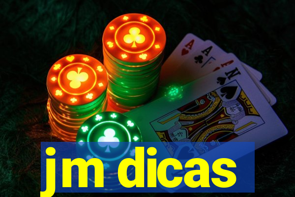 jm dicas
